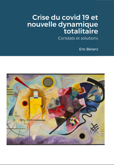 Crise du covid 19 et nouvelle dynamique totalitaire