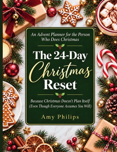The 24-Day Christmas Reset