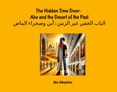 The Hidden Time Door: Abe and the Desert of the Past