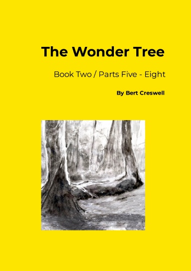 The Wonder Tree - Book Two