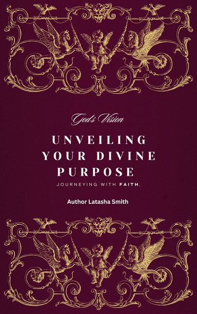 Unveiling Your Divine Purpose