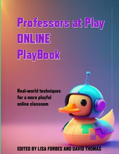 Professors at Play ONLINE PlayBook
