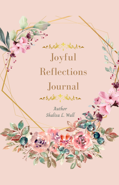 Joyful Reflections Journal