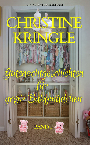 Gutenachtgeschichten für große Babymädchen - Band 1