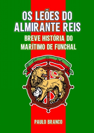 Os Leões do Almirante Reis