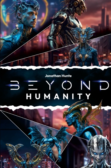 BEYOND HUMANITY