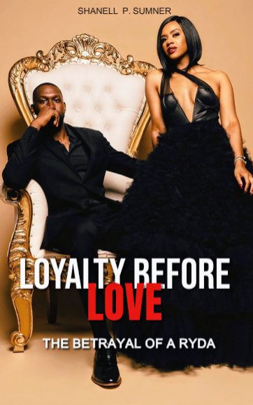 Loyalty Before Love