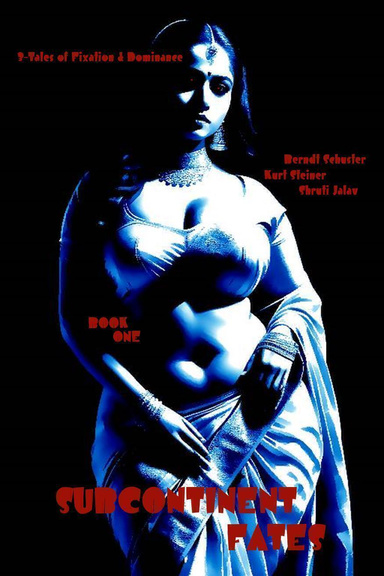 Subcontinent Fates - Book One