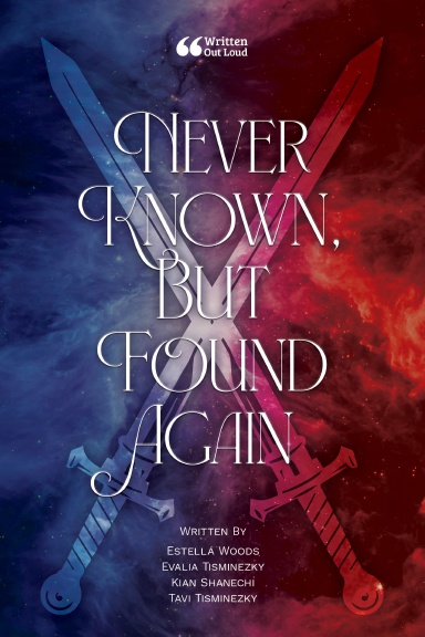 Never Known, But Found Again