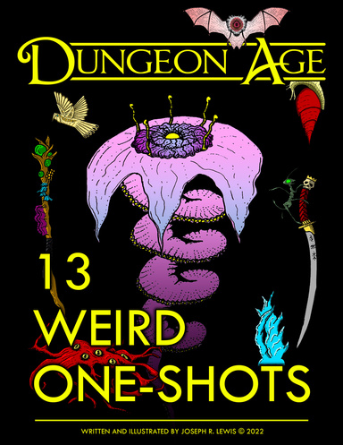 13 Weird One-Shots