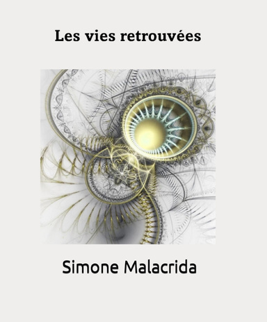 Les vies retrouvées