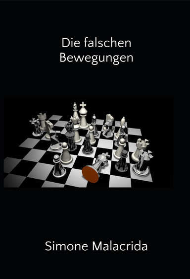 Die falschen Bewegungen