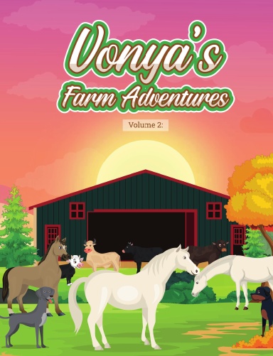 Vonya's Farm Adventures
