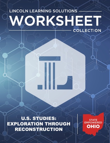 OH U.S. Studies: Exploration Through Reconstruction - Worksheet Collection 2526