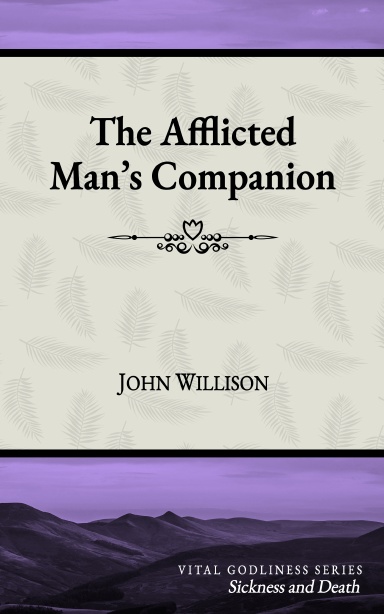 The Afflicted Man's Companion
