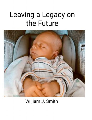 Leaving a Legacy on the Future