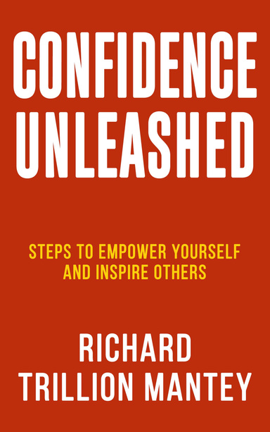Confidence Unleashed
