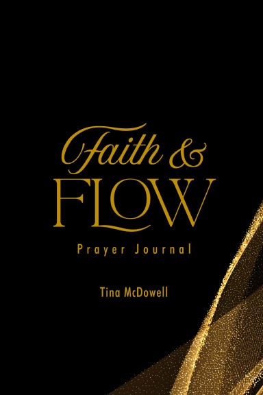 Faith and Flow Prayer Journal