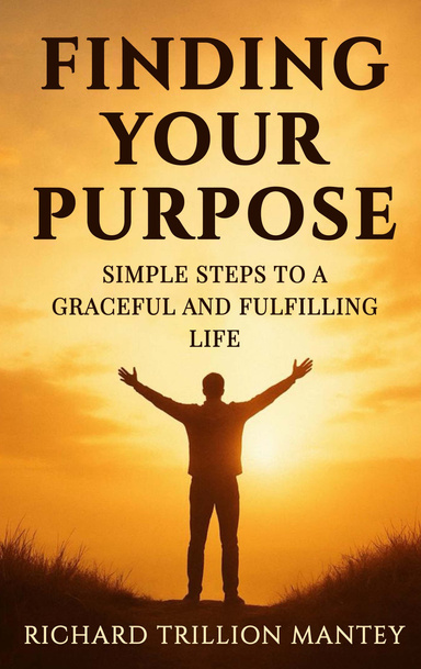 Finding Your Purpose