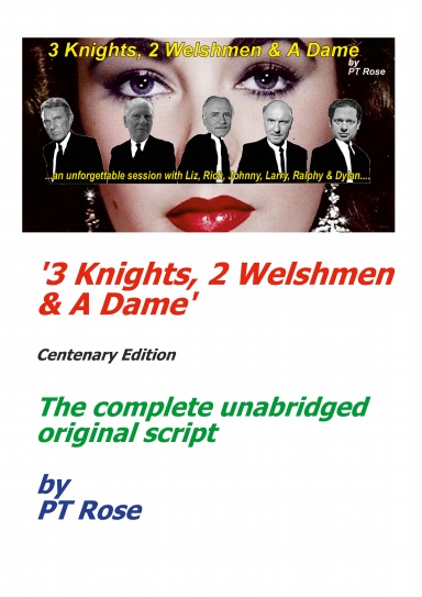 3 Knights, 2 Welshmen and A Dame