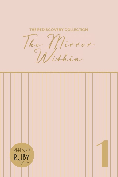 The Rediscovery Collection - The Mirror Within