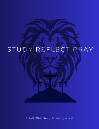 SOAR Bible Study Method Journal Blue