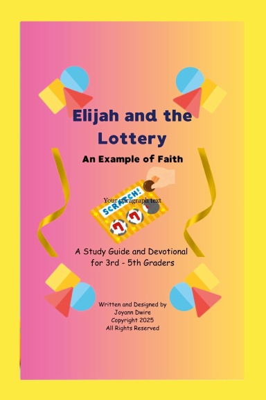 Elijah and the Lottery