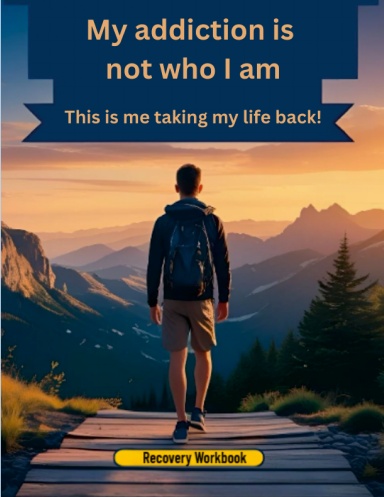 My addiction is not who I am