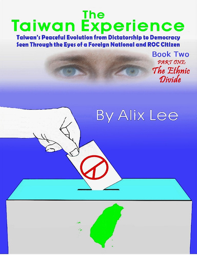 The Taiwan Experience: Book Two