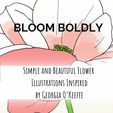 Bloom Boldly
