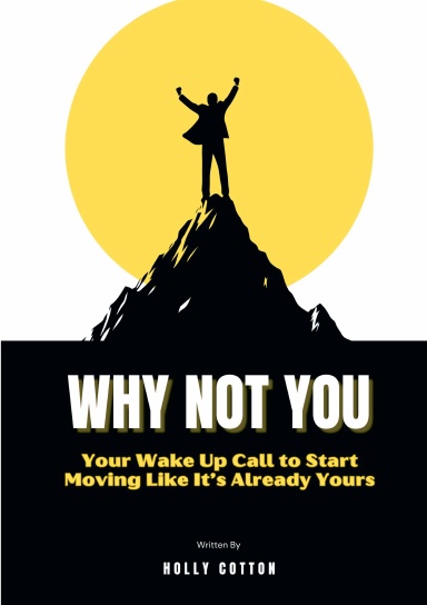 Why Not You