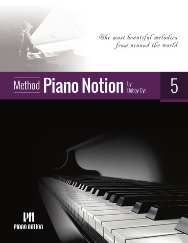 Piano Notion Method Book Five