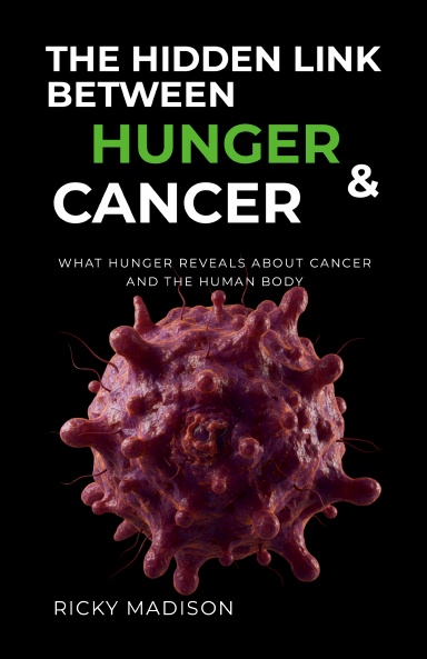 The Hidden Link Between Hunger and Cancer