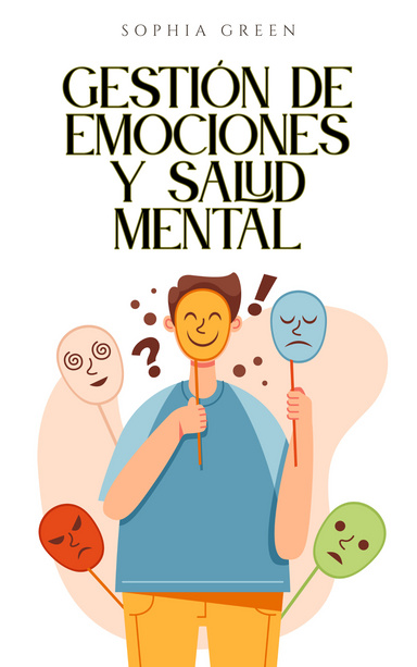 Gestión de Emociones y Salud Mental
