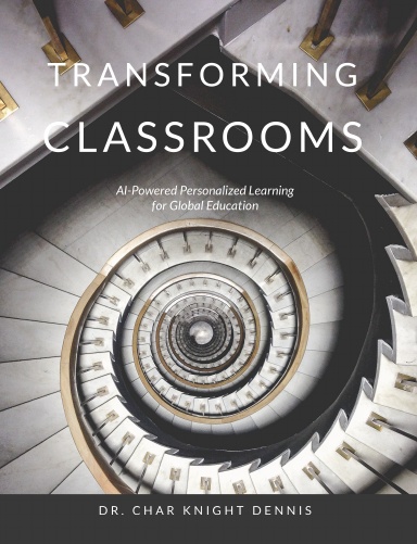 Transforming Classrooms: AI-Powered Personalized Learning for Global Education