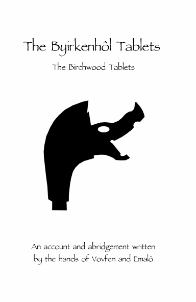 The Byirkenhol Tablets