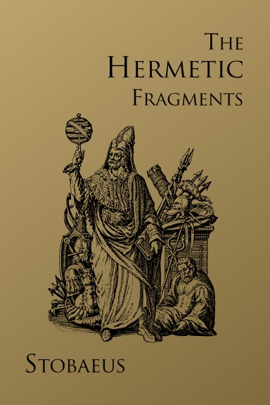 The Hermetic Fragments