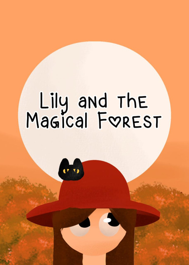 Lily and the Magic Forest