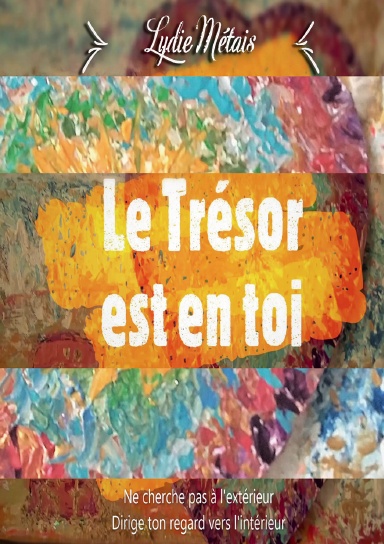 LE TRESOR EST EN TOI