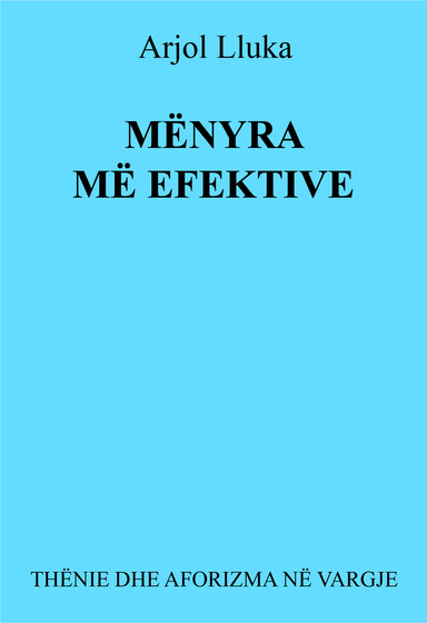 MËNYRA MË EFEKTIVE