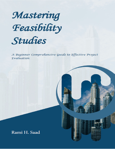 Mastering Feasibility Studies