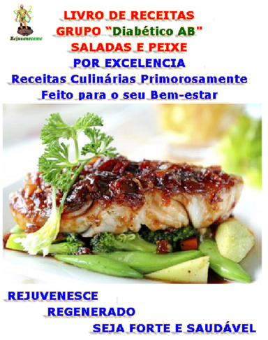 LIVRO DE RECEITAS. Grupo “AB Diabético” Ele GENTIL.