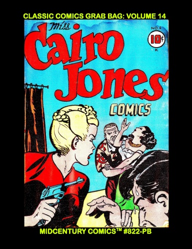Classic Comics Grab Bag: Volume 14 (PB)