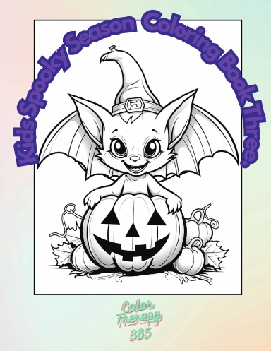 Kids Spooky Season Coloring Book Three Coloring Book