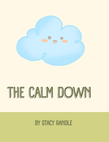 The Calm Down