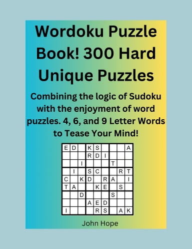Wordoku Puzzle Book! 300 Hard Unique Puzzles