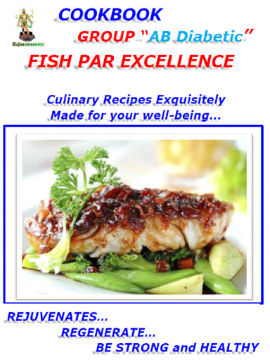 COOKBOOK. Group “AB Diabetic” The Kind.