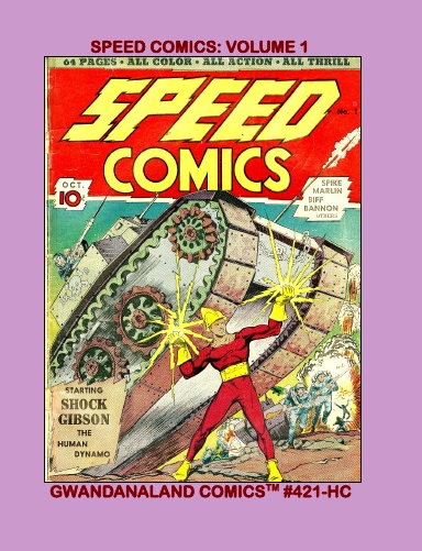Speed Comics: Volume 1 (HC)