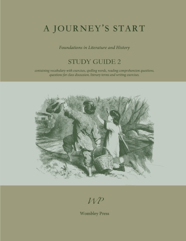 A Journey's Start Study Guide, Volume 2 (2024 Edition)