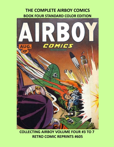 THE COMPLETE AIRBOY COMICS  BOOK FOUR STANDARD COLOR EDITION